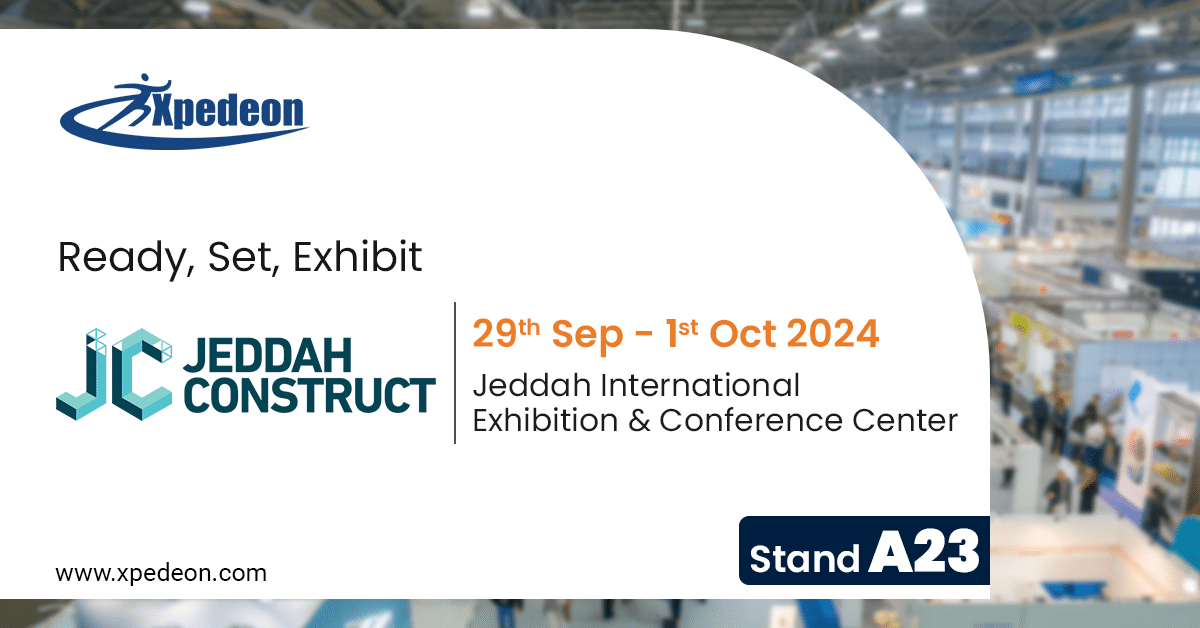 Featured image for “Xpedeon Gears Up for a Standout Presence at Jeddah Construct 2024 ”