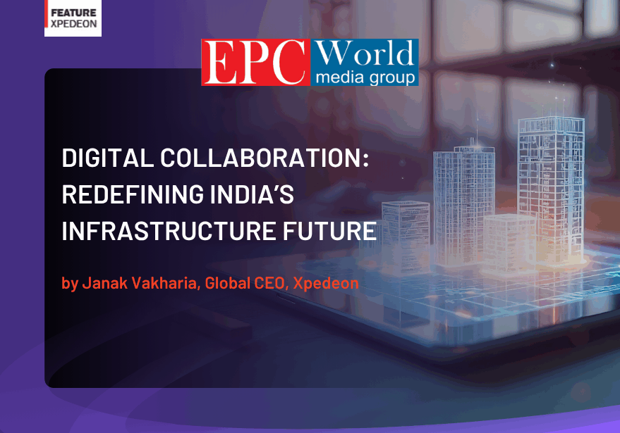 Xpedeon featured in EPC World for digital collaboration